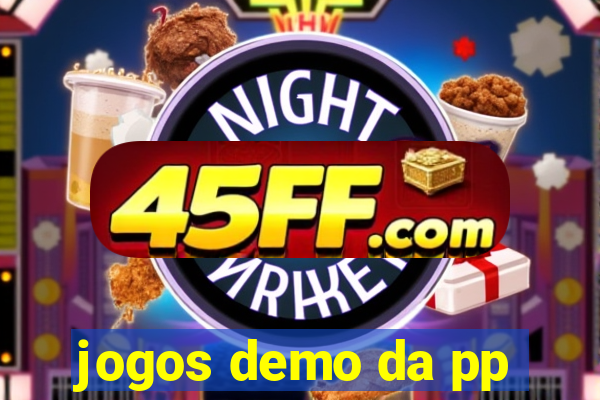 jogos demo da pp